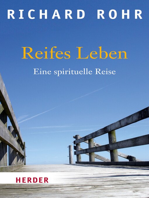 Title details for Reifes Leben by Richard Rohr - Available